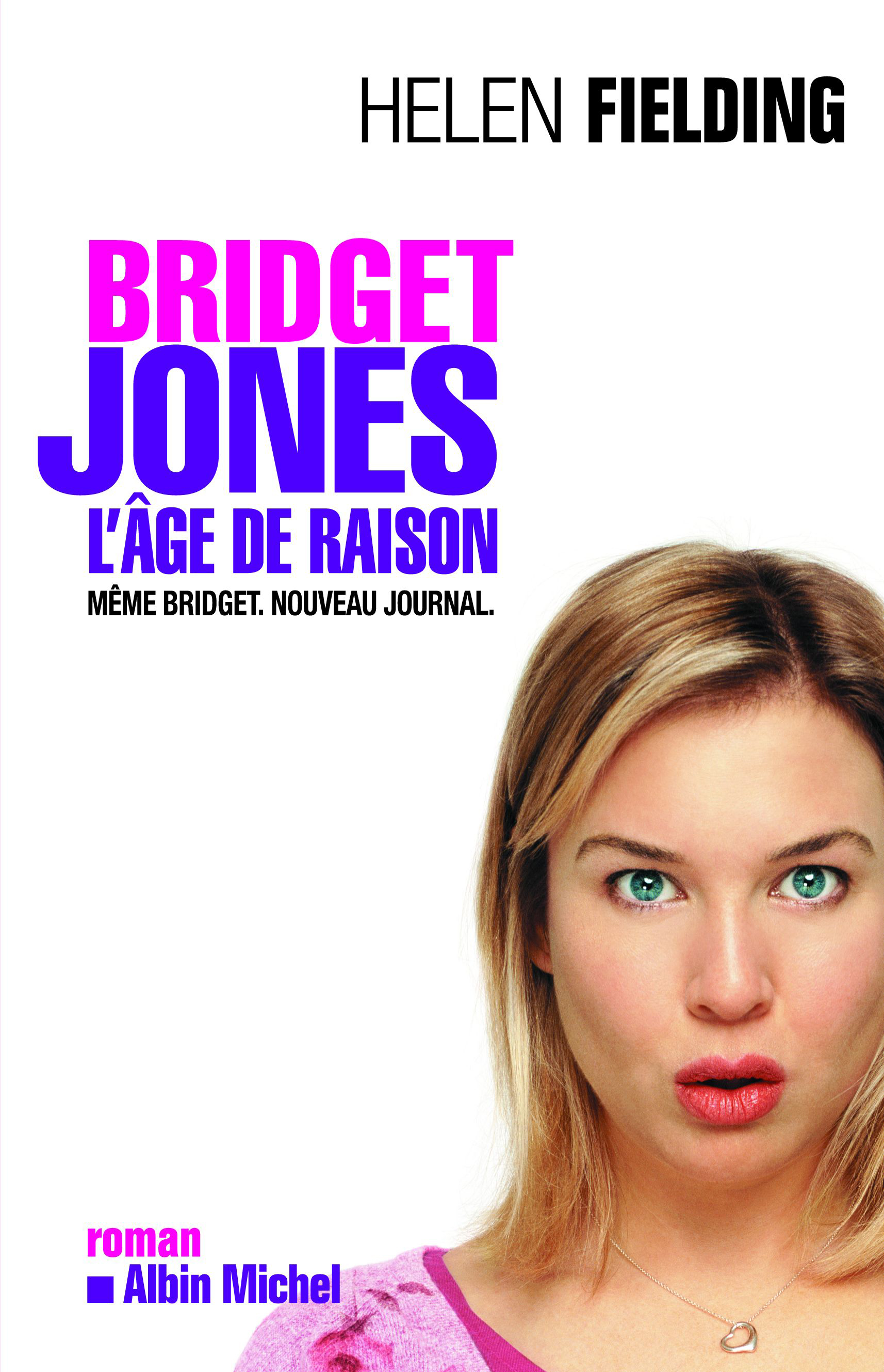 Couverture du livre Bridget Jones : l'âge de raison