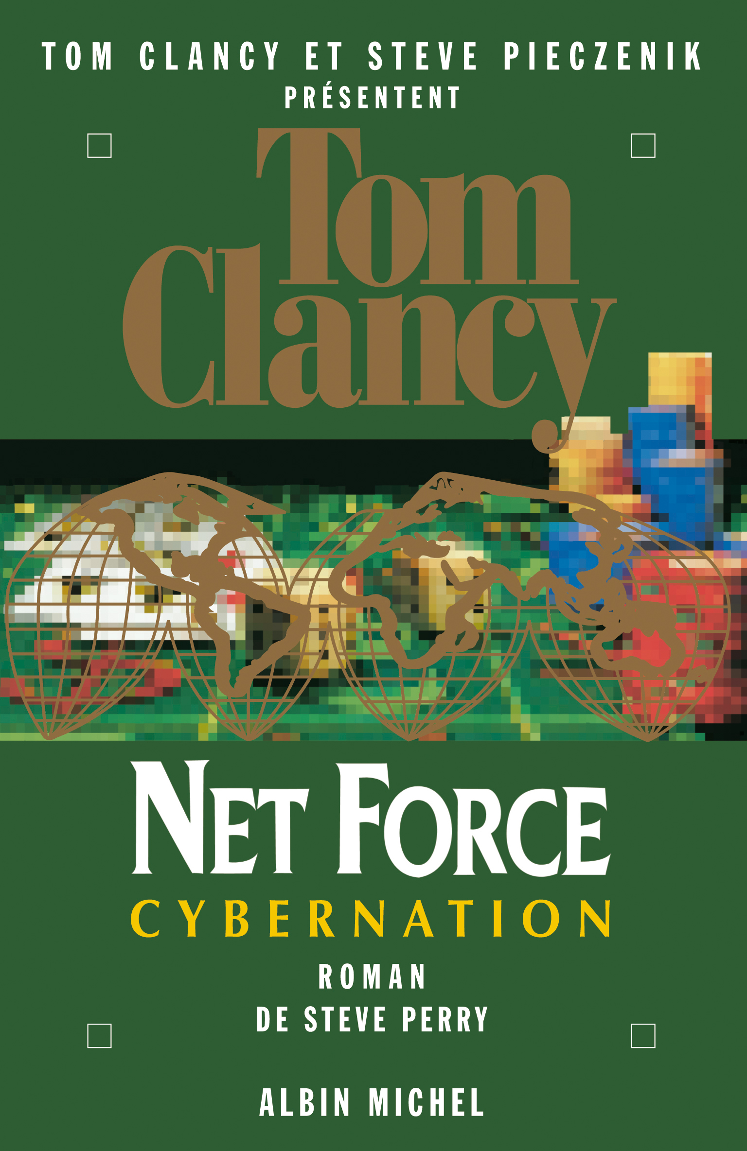 Couverture du livre Net Force 6. Cybernation