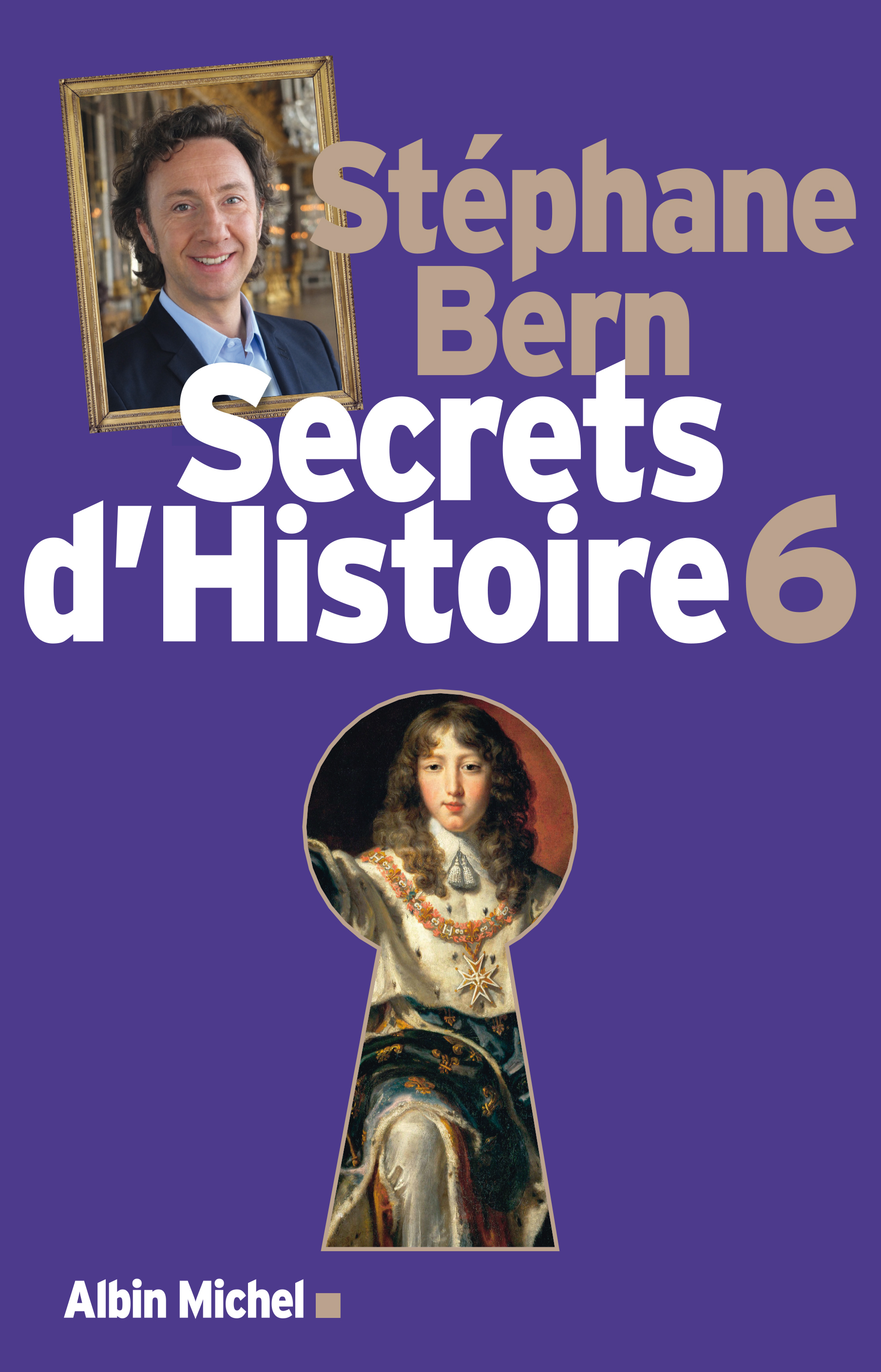 Couverture du livre Secrets d'Histoire - tome 6