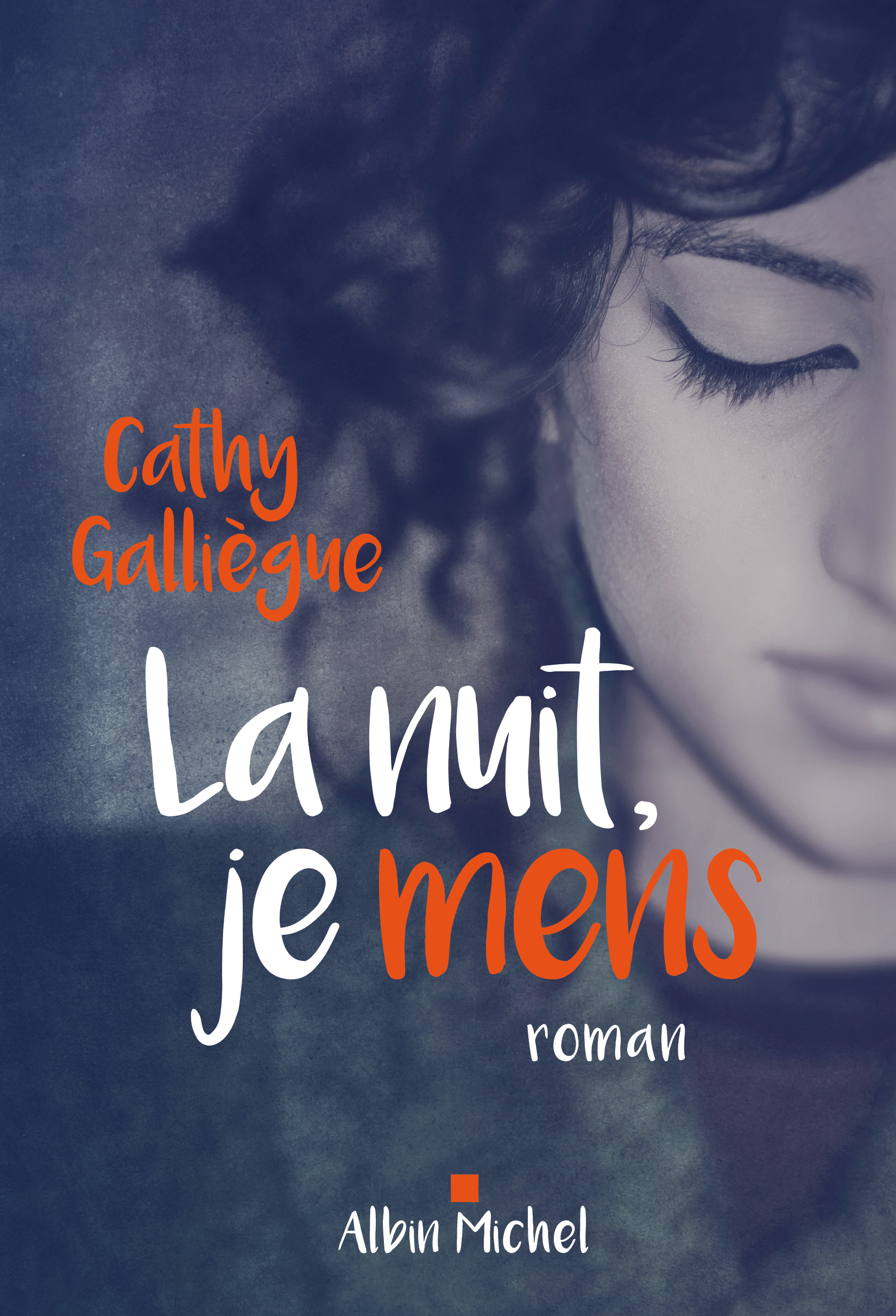 Couverture du livre La Nuit, je mens