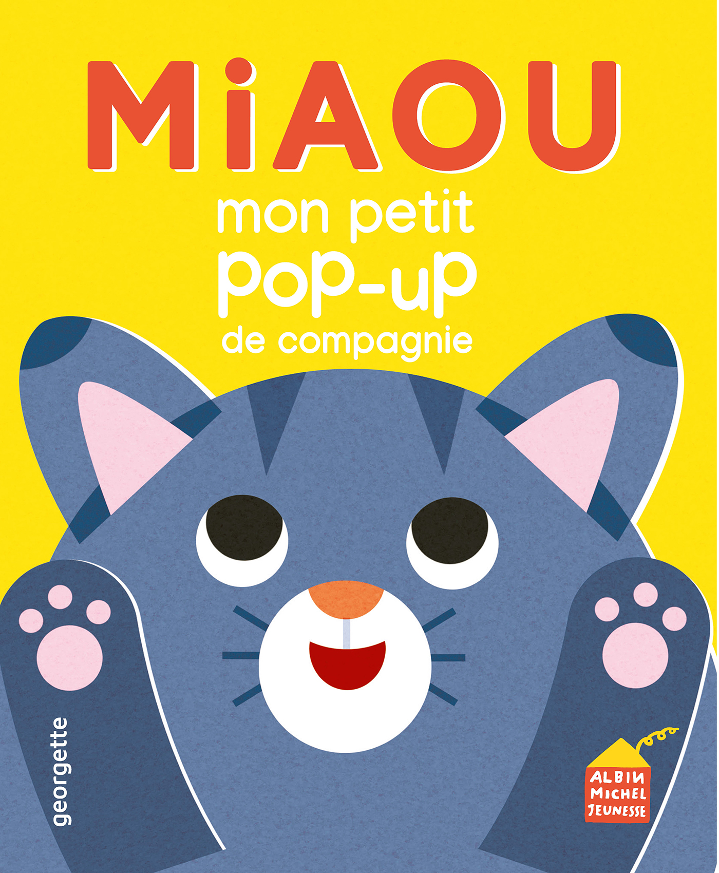 Couverture du livre Miaou - Mon p’tit pop-up de compagnie
