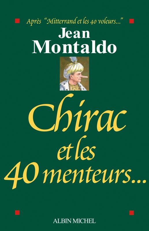 Couverture du livre Chirac et les 40 menteurs...