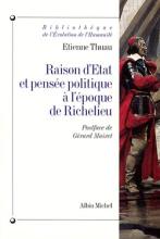 Couverture de Raison d'État et pensée politique à l'époque de Richelieu