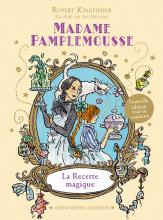 Couverture de Madame Pamplemousse - La Recette magique - tome 1