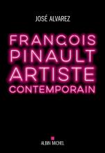 Couverture de François Pinault, artiste contemporain
