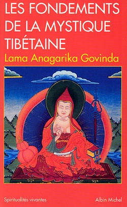 Couverture du livre Les Fondements de la mystique tibétaine