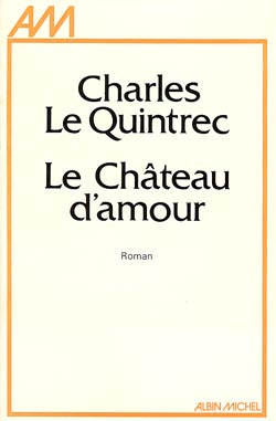 Couverture du livre Le Château d'amour