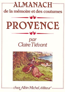 Couverture du livre Almanach de la mémoire et des coutumes : Provence