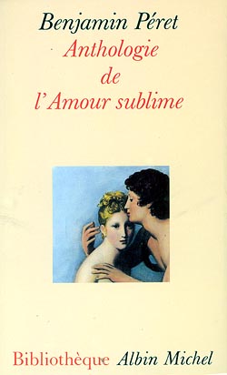 Couverture du livre Anthologie de l'amour sublime