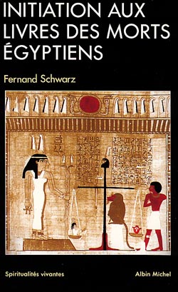 Couverture du livre Initiation aux Livres des morts égyptiens