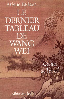 Couverture du livre Le Dernier Tableau de Wang Wei