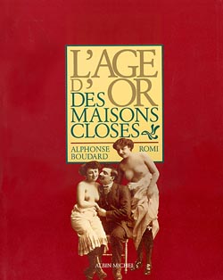 Couverture du livre L'Âge d'or des maisons closes