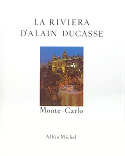 Couverture du livre La Riviera d'Alain Ducasse