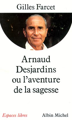 Couverture du livre Arnaud Desjardins ou l'aventure de la sagesse