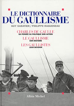 Couverture du livre Le Dictionnaire du gaullisme