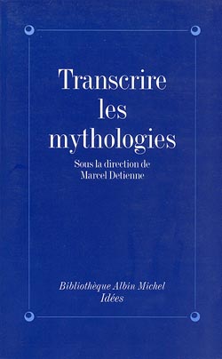 Couverture du livre Transcrire les mythologies