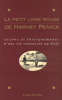 Couverture du livre Le Petit Livre rouge de Harvey Penick