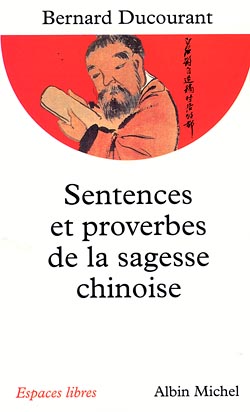 Couverture du livre Sentences et proverbes de la sagesse chinoise