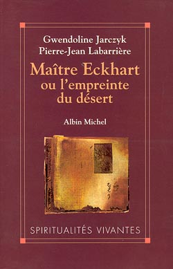 Couverture du livre Maître Eckhart ou l'Empreinte du désert