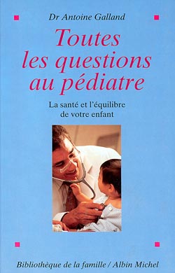 Couverture du livre Toutes les questions au pédiatre