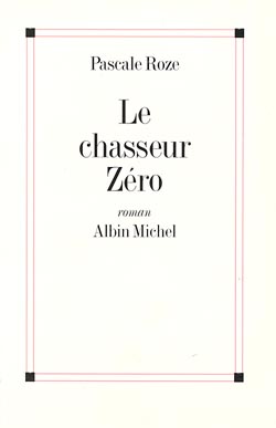 Couverture du livre Le Chasseur Zéro