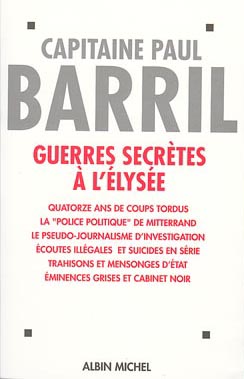 Couverture du livre Guerres secrètes à l'Élysée (1981-1995)
