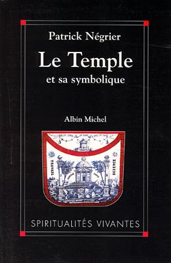 Couverture du livre Le Temple et sa symbolique