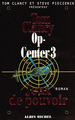 Couverture du livre Op-Center 3. Jeux de pouvoir
