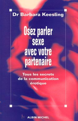 Couverture du livre Osez parler sexe avec votre partenaire