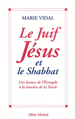 Couverture du livre Le Juif Jésus et le Shabbat