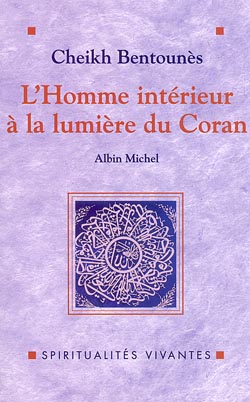 Couverture du livre L'Homme intérieur à la lumière du Coran
