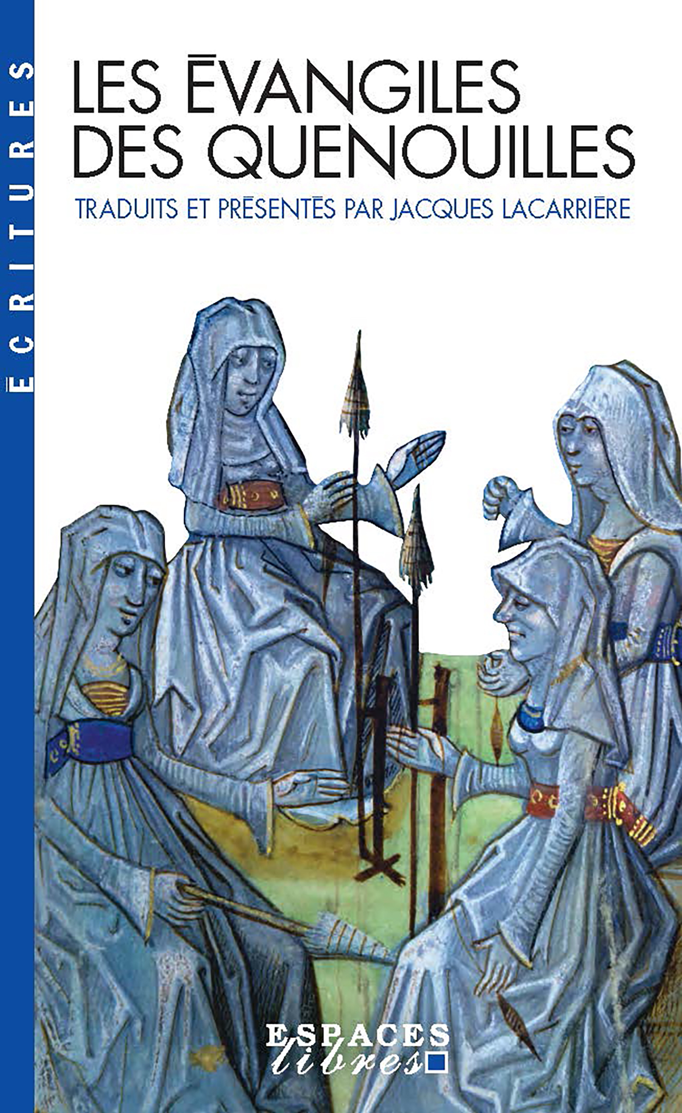 Couverture du livre Les Évangiles des quenouilles