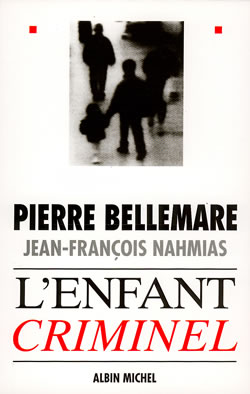 Couverture du livre L'Enfant criminel