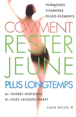 Couverture du livre Comment rester jeune plus longtemps