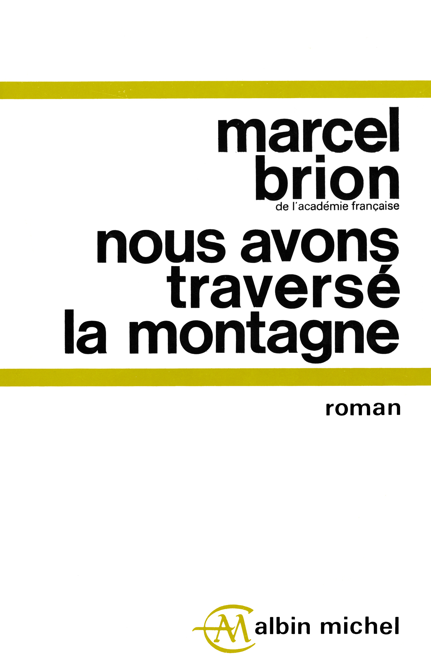 Couverture du livre Nous avons traversé la montagne