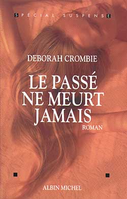 Couverture du livre Le passé ne meurt jamais