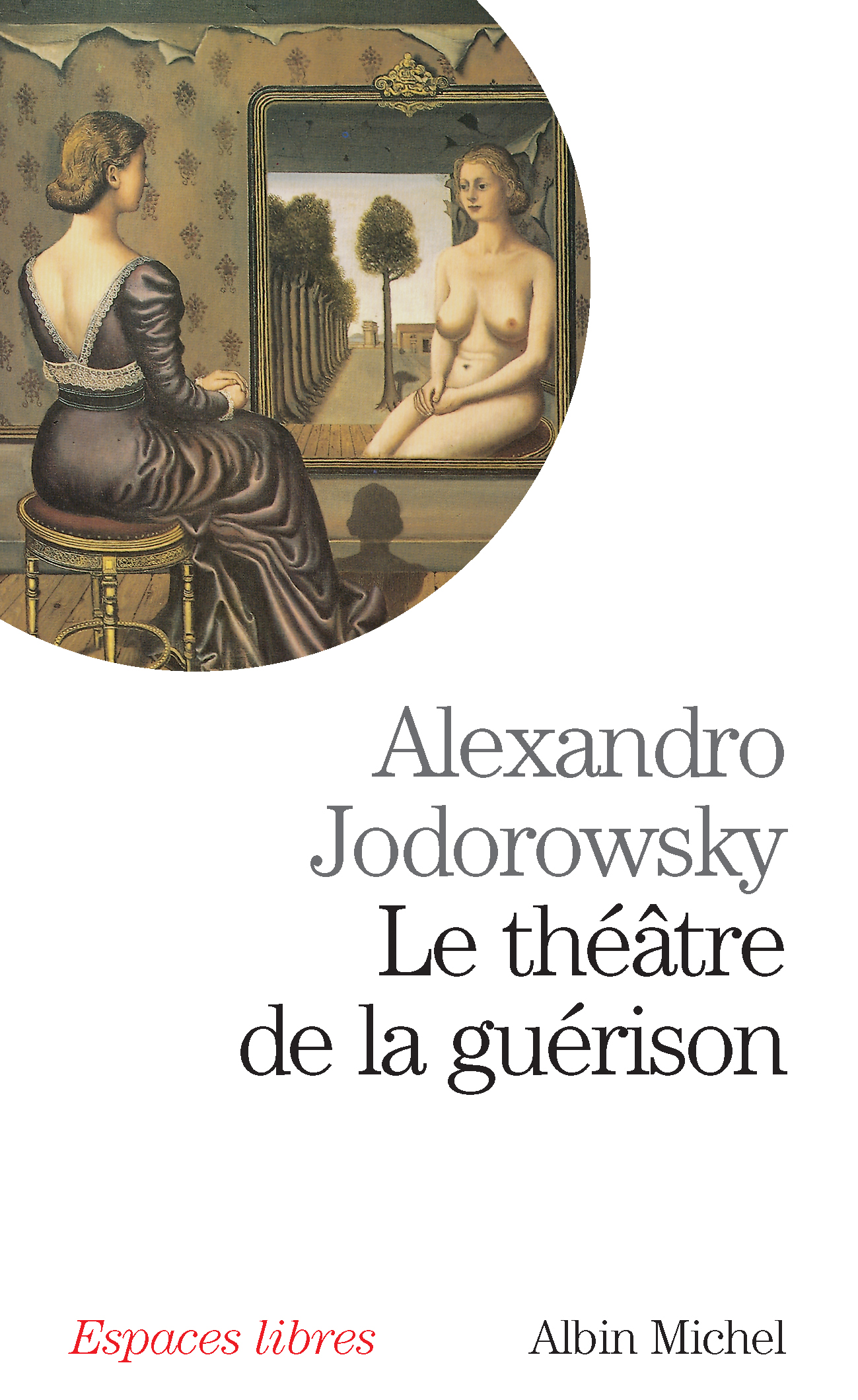 Couverture du livre Le Théâtre de la guérison