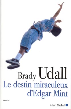 Couverture du livre Le Destin miraculeux d'Edgar Mint