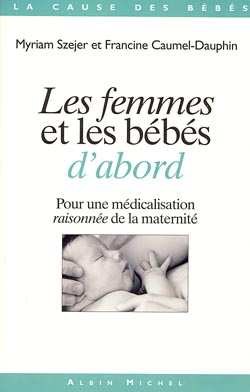 Couverture du livre Les Femmes et les bébés d'abord