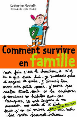 Couverture du livre Comment survivre en famille
