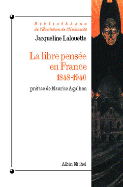 Couverture du livre La Libre-pensée en France, 1848-1940