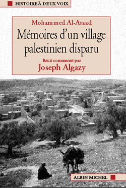 Couverture du livre Mémoires d'un village palestinien disparu