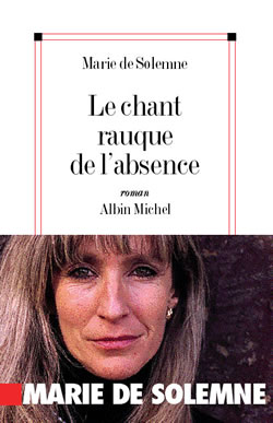 Couverture du livre Le Chant rauque de l'absence