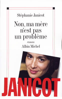 Couverture du livre Non, ma mère n'est pas un problème