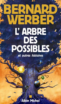 Couverture du livre L'Arbre des possibles et autres histoires