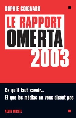 Couverture du livre Le Rapport Omerta 2003
