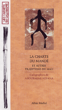 Couverture du livre La Charte du mandé et autres traditions du Mali