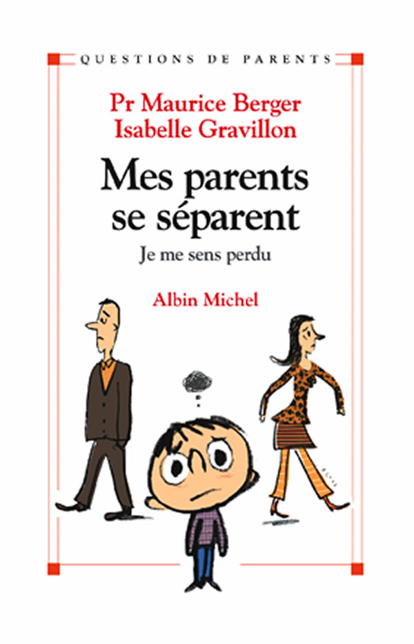 Couverture du livre Mes parents se séparent