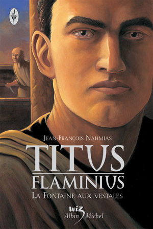 Couverture du livre Titus Flaminius - tome 1