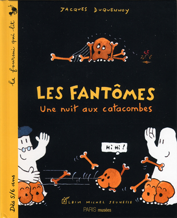 Couverture du livre Une nuit aux catacombes. Les Fantômes